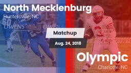 Matchup: North Mecklenburg vs. Olympic  2018