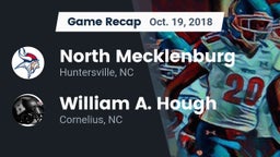 Recap: North Mecklenburg  vs. William A. Hough  2018