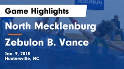 North Mecklenburg  vs Zebulon B. Vance  Game Highlights - Jan. 9, 2018