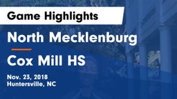 North Mecklenburg  vs Cox Mill HS Game Highlights - Nov. 23, 2018