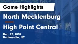 North Mecklenburg  vs High Point Central  Game Highlights - Dec. 22, 2018