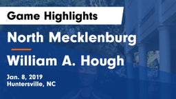 North Mecklenburg  vs William A. Hough  Game Highlights - Jan. 8, 2019