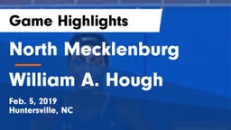 North Mecklenburg  vs William A. Hough  Game Highlights - Feb. 5, 2019