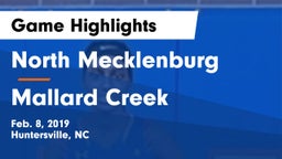 North Mecklenburg  vs Mallard Creek  Game Highlights - Feb. 8, 2019