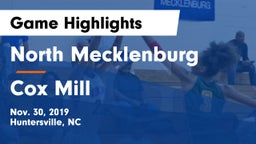 North Mecklenburg  vs Cox Mill  Game Highlights - Nov. 30, 2019