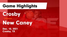 Crosby  vs New Caney  Game Highlights - Dec. 10, 2021