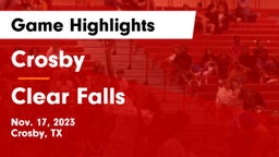 Crosby  vs Clear Falls Game Highlights - Nov. 17, 2023