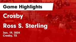 Crosby  vs Ross S. Sterling  Game Highlights - Jan. 19, 2024