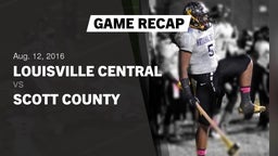 Recap: Louisville Central  vs. Scott County  2016