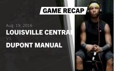 Recap: Louisville Central  vs. DuPont Manual  2016