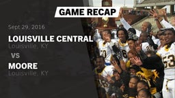 Recap: Louisville Central  vs. Moore  2016