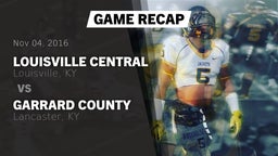 Recap: Louisville Central  vs. Garrard County  2016