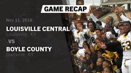 Recap: Louisville Central  vs. Boyle County  2016