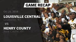 Recap: Louisville Central  vs. Henry County  2016