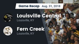 Recap: Louisville Central  vs. Fern Creek  2018