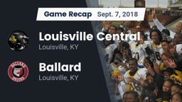 Recap: Louisville Central  vs. Ballard  2018