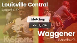 Matchup: Central  vs. Waggener  2018