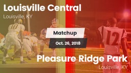 Matchup: Central  vs. Pleasure Ridge Park  2018
