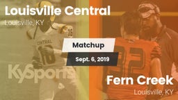 Matchup: Central  vs. Fern Creek  2019