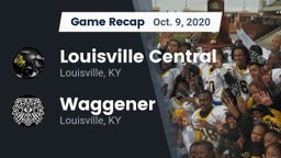Recap: Louisville Central  vs. Waggener  2020