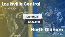 Matchup: Central  vs. North Oldham  2020