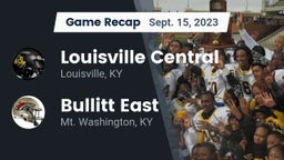 Recap: Louisville Central  vs. Bullitt East  2023