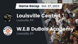 Recap: Louisville Central  vs. W.E.B DuBois Academy 2023