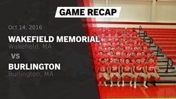 Recap: Wakefield Memorial  vs. Burlington  2016