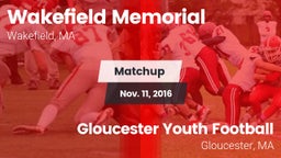 Matchup: Wakefield Memorial vs. Gloucester Youth Football  2016