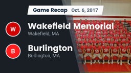 Recap: Wakefield Memorial  vs. Burlington  2017