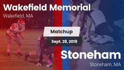 Matchup: Wakefield Memorial vs. Stoneham  2018