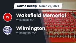 Recap: Wakefield Memorial  vs. Wilmington  2021