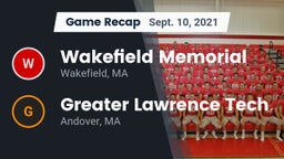 Recap: Wakefield Memorial  vs. Greater Lawrence Tech  2021