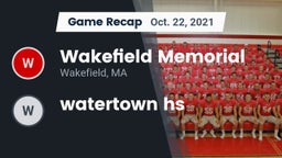 Recap: Wakefield Memorial  vs. watertown hs 2021