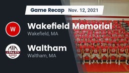 Recap: Wakefield Memorial  vs. Waltham  2021
