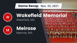 Recap: Wakefield Memorial  vs. Melrose  2021