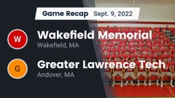 Recap: Wakefield Memorial  vs. Greater Lawrence Tech  2022