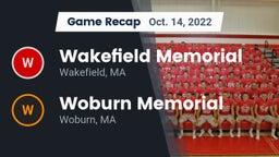 Recap: Wakefield Memorial  vs. Woburn Memorial  2022