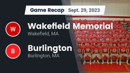 Recap: Wakefield Memorial  vs. Burlington  2023