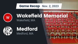 Recap: Wakefield Memorial  vs. Medford  2023