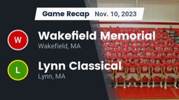 Recap: Wakefield Memorial  vs. Lynn Classical  2023