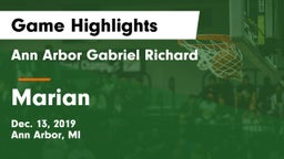 Ann Arbor Gabriel Richard  vs Marian Game Highlights - Dec. 13, 2019