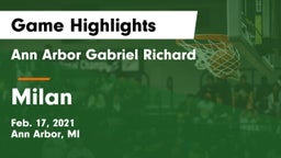 Ann Arbor Gabriel Richard  vs Milan Game Highlights - Feb. 17, 2021