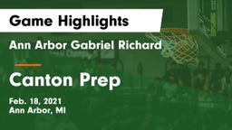 Ann Arbor Gabriel Richard  vs Canton Prep Game Highlights - Feb. 18, 2021
