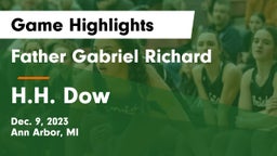 Father Gabriel Richard  vs H.H. Dow  Game Highlights - Dec. 9, 2023