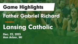 Father Gabriel Richard  vs Lansing Catholic  Game Highlights - Dec. 22, 2023