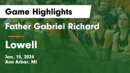 Father Gabriel Richard  vs Lowell  Game Highlights - Jan. 15, 2024