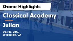 Classical Academy  vs Julian Game Highlights - Dec 09, 2016
