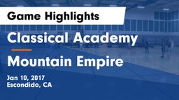 Classical Academy  vs Mountain Empire Game Highlights - Jan 10, 2017