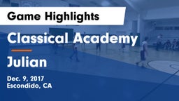 Classical Academy  vs Julian Game Highlights - Dec. 9, 2017